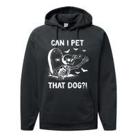 Can I Pet That Dog Halloween Skeleton Performance Fleece Hoodie