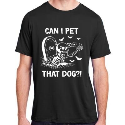 Can I Pet That Dog Halloween Skeleton Adult ChromaSoft Performance T-Shirt