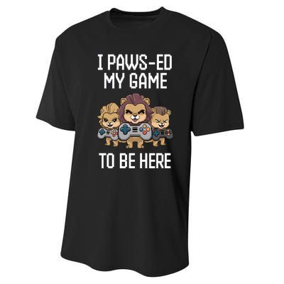 Cute I Pawsed My Game To Be Here Paused Gamer Lion Cat Boss Performance Sprint T-Shirt