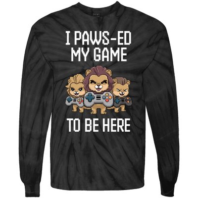 Cute I Pawsed My Game To Be Here Paused Gamer Lion Cat Boss Tie-Dye Long Sleeve Shirt