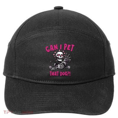 Can I Pet That Dog Skeleton 7-Panel Snapback Hat