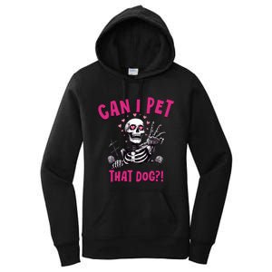 Can I Pet That Dog Skeleton Women's Pullover Hoodie