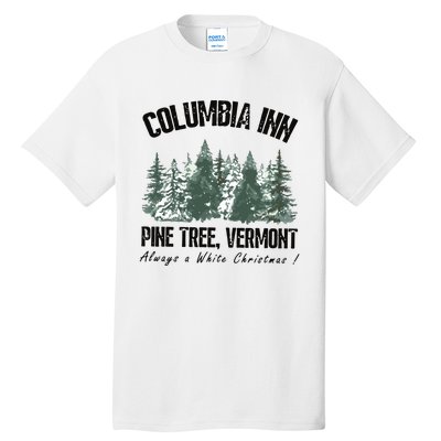 Columbia Inn Pine Tree Vermont Americas Snow Playground A White Tall T-Shirt