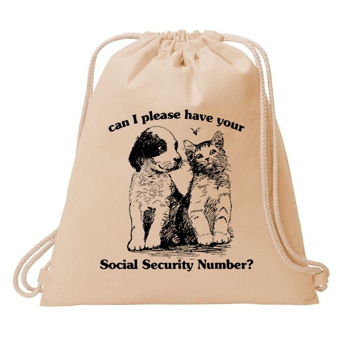 Can I Please Have Your Social Security Number Drawstring Bag
