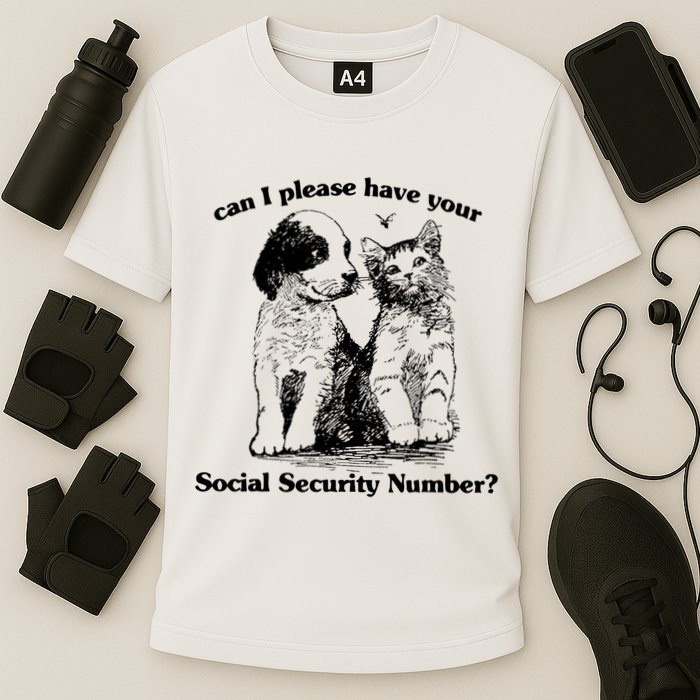 Can I Please Have Your Social Security Number Performance Shirt
