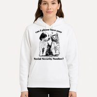 Can I Please Have Your Social Security Number Hoodie