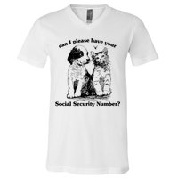 Can I Please Have Your Social Security Number V-Neck T-Shirt