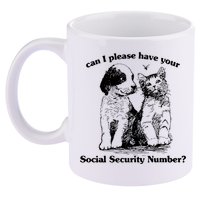 Can I Please Have Your Social Security Number 11oz C Handle Ceramic Mug