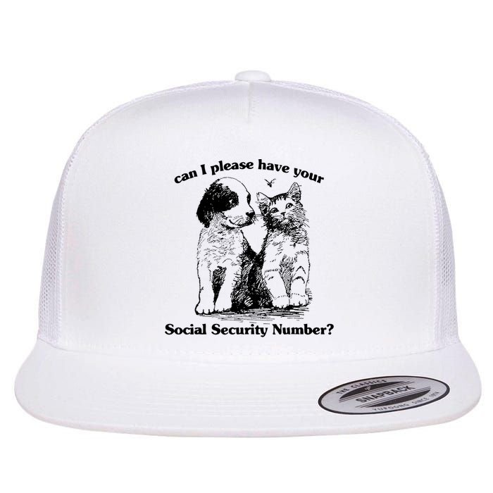 Can I Please Have Your Social Security Number Flatbill Hat
