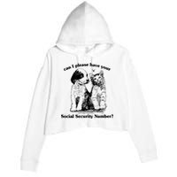 Can I Please Have Your Social Security Number Crop Fleece Hoodie