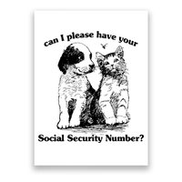 Can I Please Have Your Social Security Number Poster