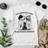 Can I Please Have Your Social Security Number Premium T-Shirt