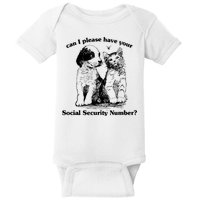 Can I Please Have Your Social Security Number Baby Bodysuit
