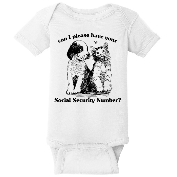 Can I Please Have Your Social Security Number Baby Bodysuit