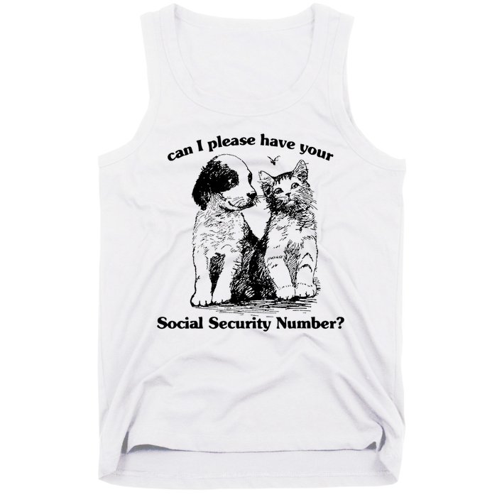 Can I Please Have Your Social Security Number Tank Top