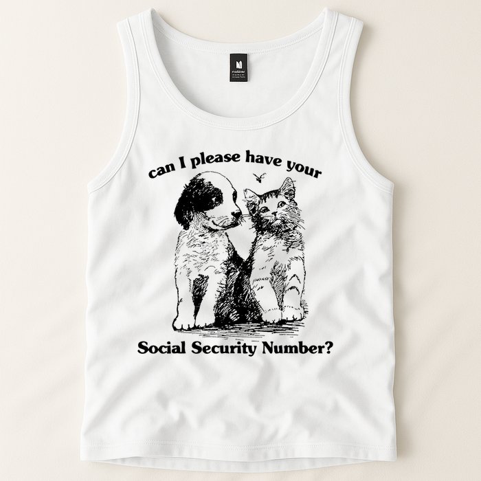 Can I Please Have Your Social Security Number Tank Top