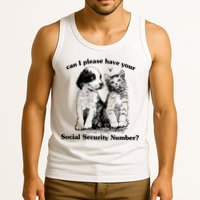 Can I Please Have Your Social Security Number Tank Top