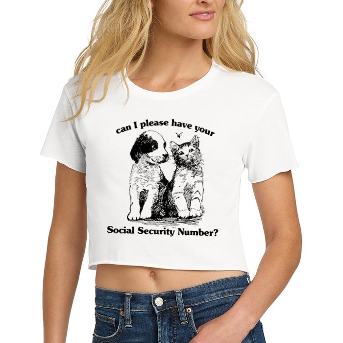 Can I Please Have Your Social Security Number Crop Top