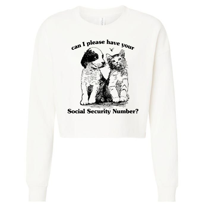 Can I Please Have Your Social Security Number Cropped Pullover Crew