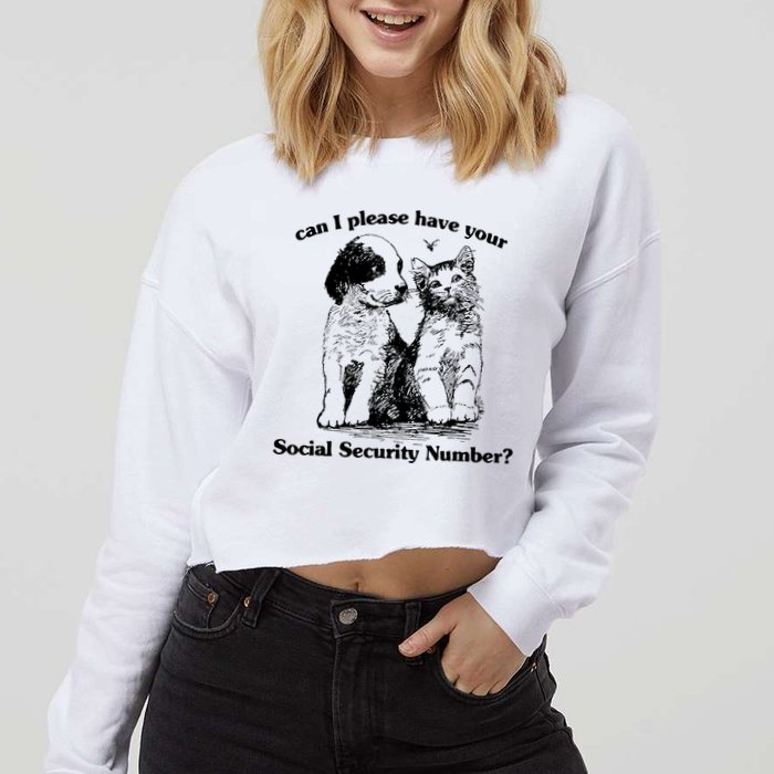 Can I Please Have Your Social Security Number Cropped Pullover Crew