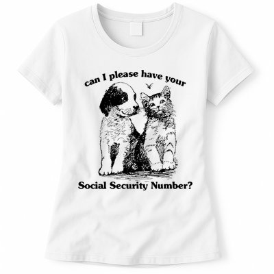 Can I Please Have Your Social Security Number Womens T-Shirt