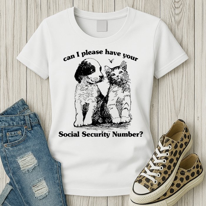Can I Please Have Your Social Security Number Womens T-Shirt