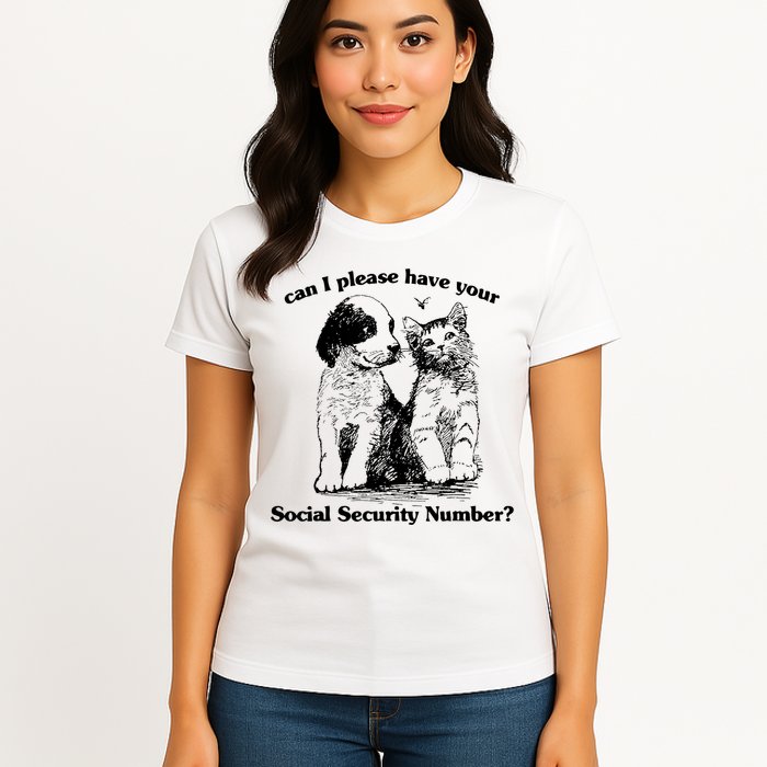 Can I Please Have Your Social Security Number Womens T-Shirt