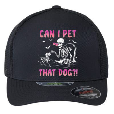 Can I Pet That Dog Skeleton Dog Lover Halloween Flexfit Unipanel Trucker Cap