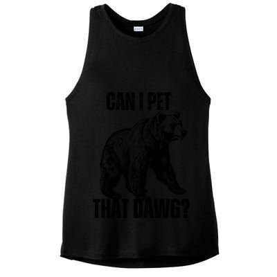 Can I Pet That Dog Bear Meme Funny Dog Ladies PosiCharge Tri-Blend Wicking Tank