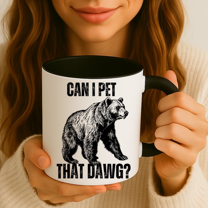 Can I Pet That Dog Bear Meme Funny Dog Mug