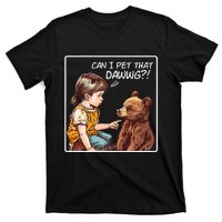 Can I Pet That Dawg! Pet Dog Meme T-Shirt