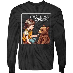 Can I Pet That Dawg! Pet Dog Meme Tie-Dye Long Sleeve Shirt