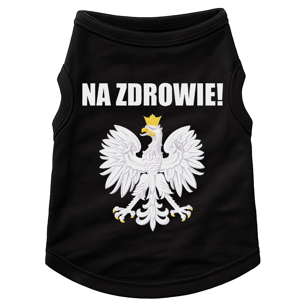 Cheers In Polish Coat Of Arms Souvenir Funny Na Zdrowie Doggie Tank