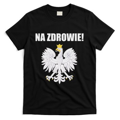 Cheers In Polish Coat Of Arms Souvenir Funny Na Zdrowie T-Shirt