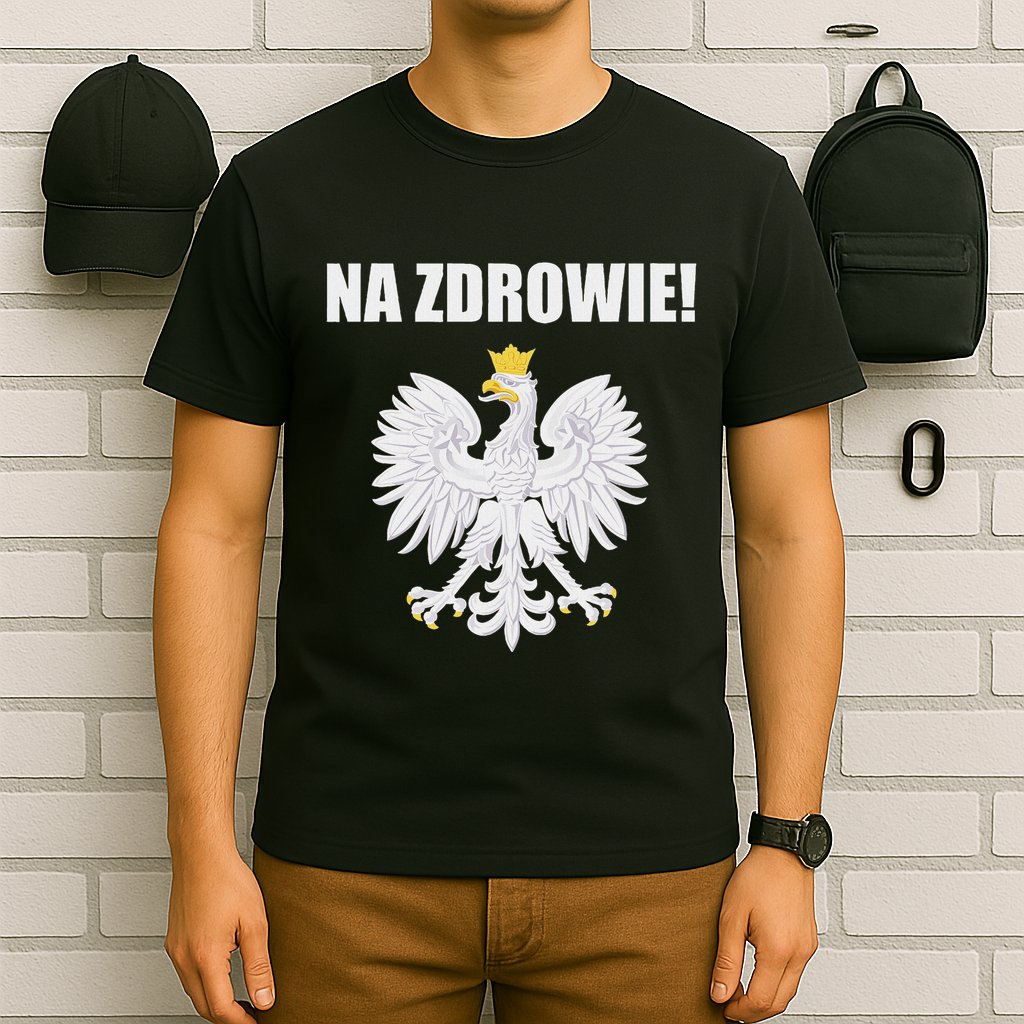 Cheers In Polish Coat Of Arms Souvenir Funny Na Zdrowie T-Shirt