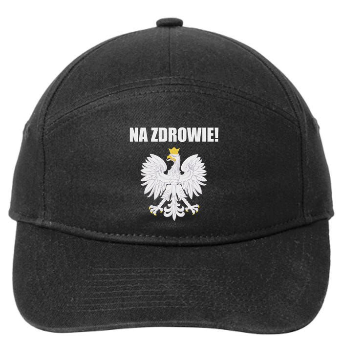 Cheers In Polish Coat Of Arms Souvenir Funny Na Zdrowie 7-Panel Snapback Hat