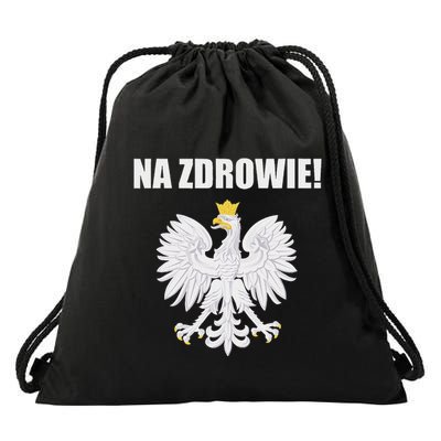 Cheers In Polish Coat Of Arms Souvenir Funny Na Zdrowie Drawstring Bag