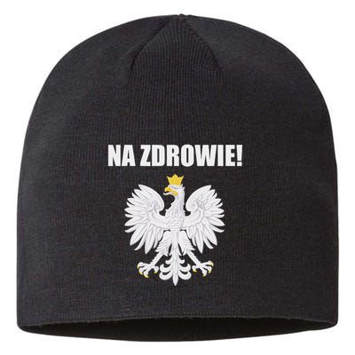 Cheers In Polish Coat Of Arms Souvenir Funny Na Zdrowie Sustainable Beanie