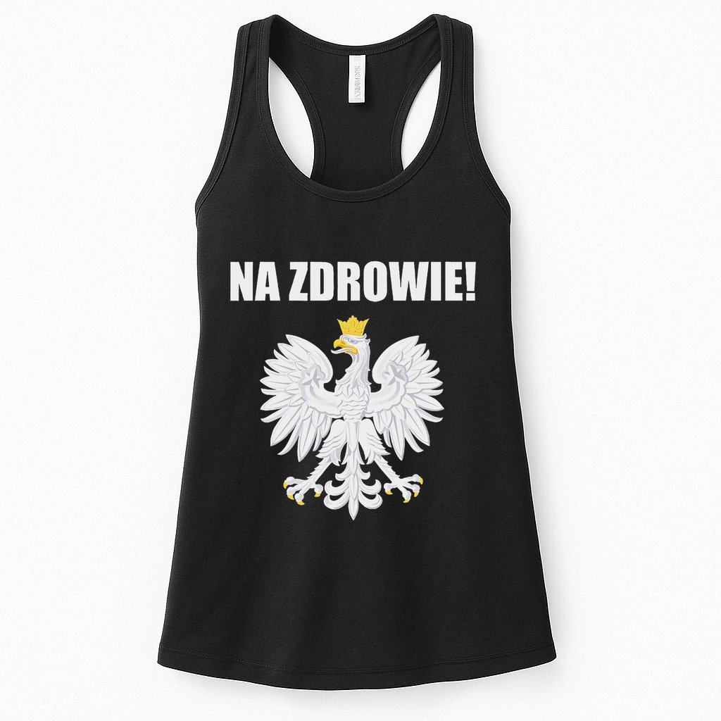 Cheers In Polish Coat Of Arms Souvenir Funny Na Zdrowie Womens Tank Top