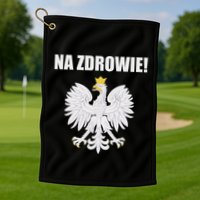 Cheers In Polish Coat Of Arms Souvenir Funny Na Zdrowie Golf Towel
