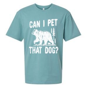 Can I Pet That Dog Funny Hiking Camping Bear Forest Lover Sueded Cloud Jersey T-Shirt