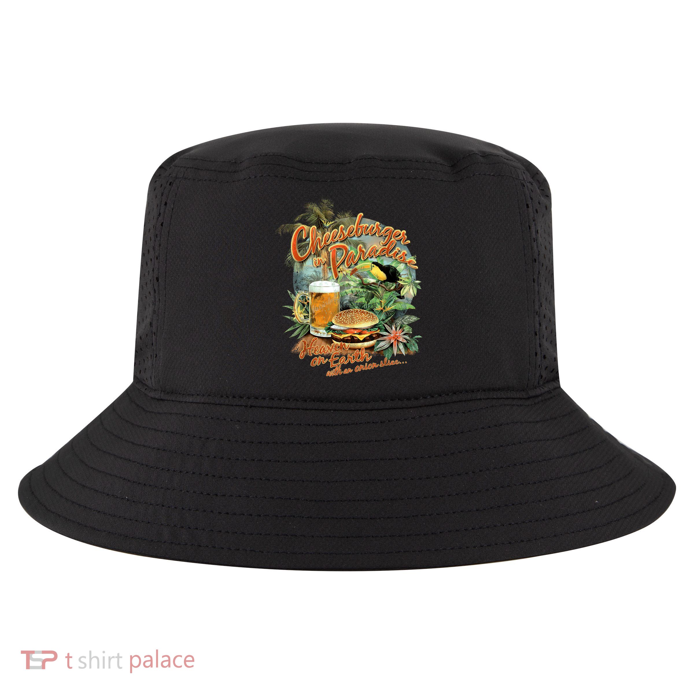 Cheeseburger In Paradise Heaven On Earth Funny Gift Cool Comfort Performance Bucket Hat