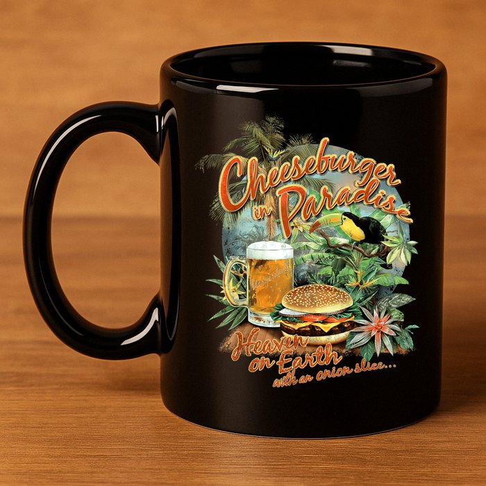 Cheeseburger In Paradise Heaven On Earth Funny Gift 11oz C Handle Ceramic Mug