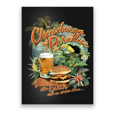 Cheeseburger In Paradise Heaven On Earth Funny Gift Poster