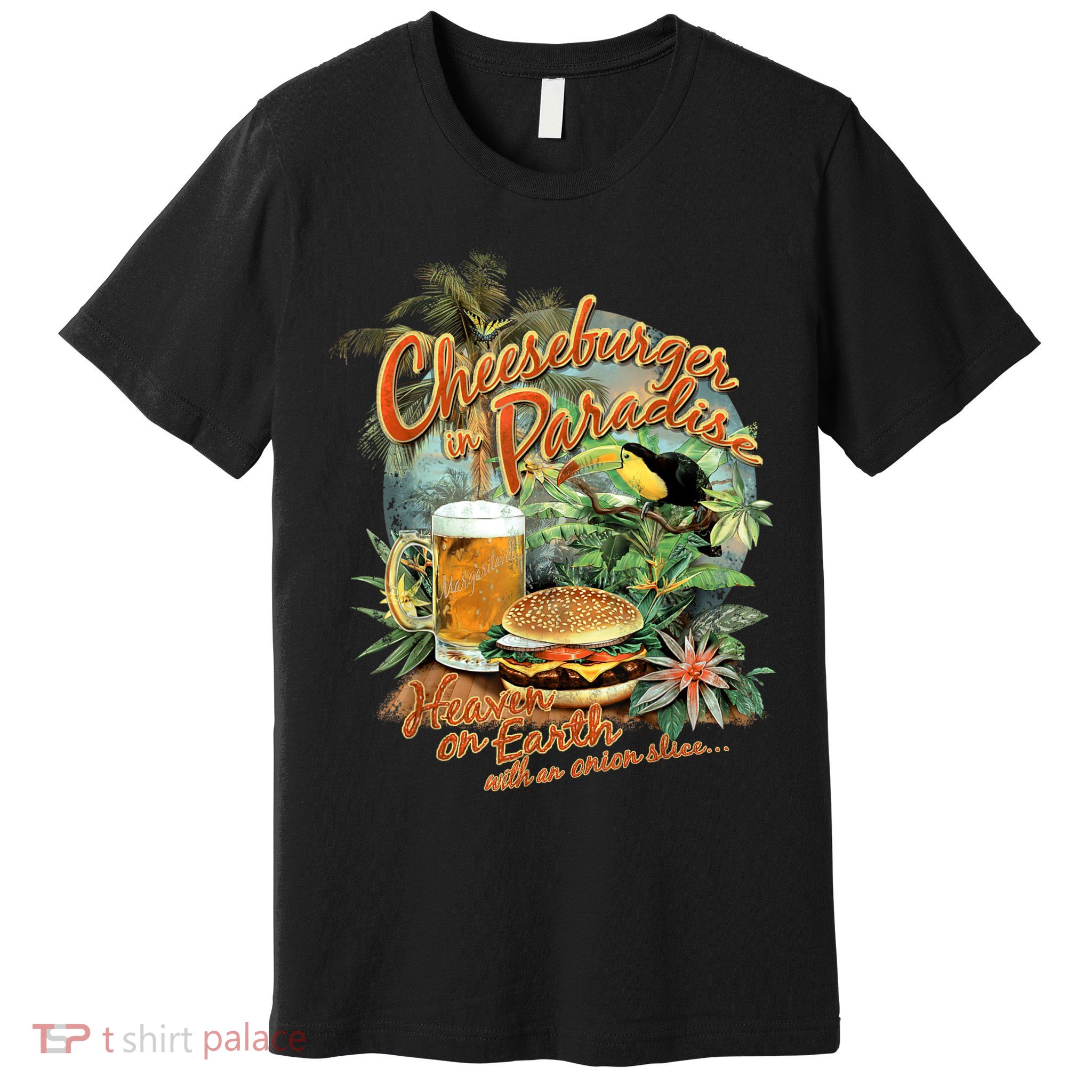 Cheeseburger In Paradise Heaven On Earth Funny Gift Premium T-Shirt