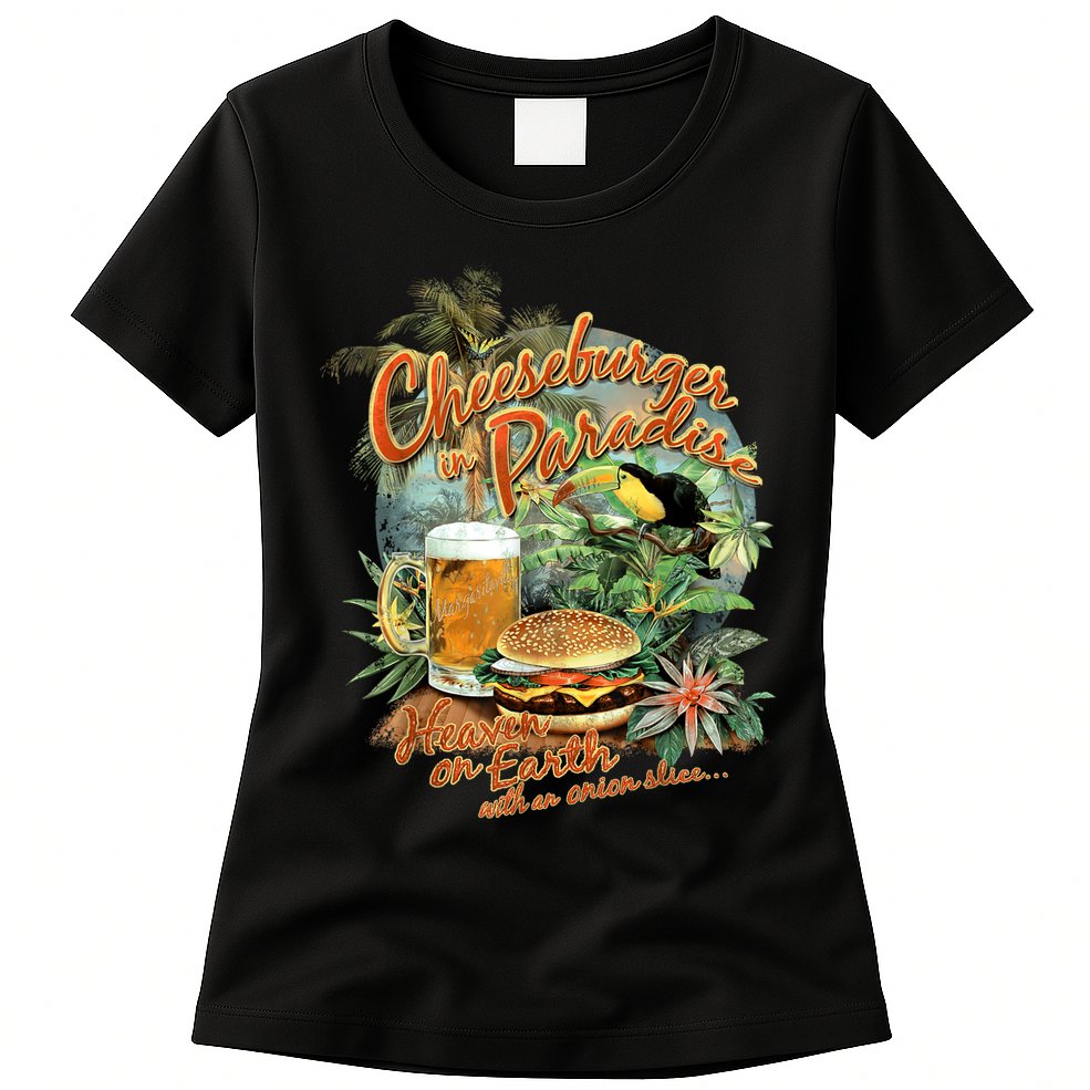 Cheeseburger In Paradise Heaven On Earth Funny Gift Womens T-Shirt