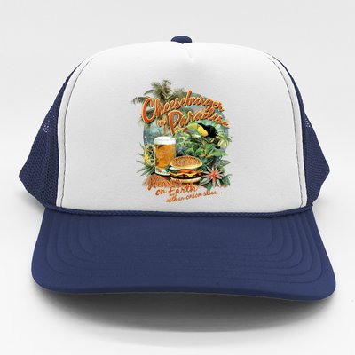 Cheeseburger In Paradise Heaven On Earth Funny Gift Trucker Hat