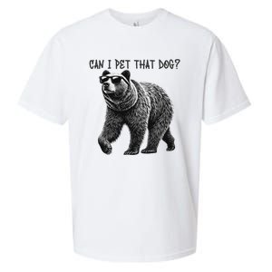 Can I Pet That Dog Funny Bear Sueded Cloud Jersey T-Shirt