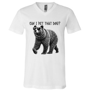 Can I Pet That Dog Funny Bear V-Neck T-Shirt