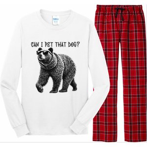 Can I Pet That Dog Funny Bear Long Sleeve Pajama Set